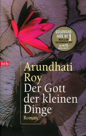 Arundhati Roy: Der Gott Der Kleinen Dinge (Paperback, 2000, Wilhelm Goldmann Verlag GmbH)