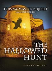 The Hallowed Hunt (AudiobookFormat, 2007, Blackstone Audiobooks)
