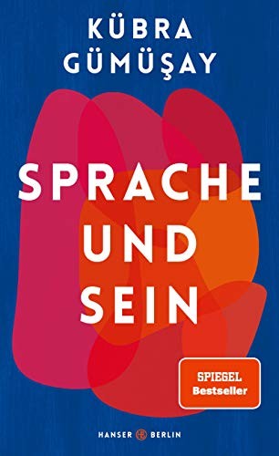 Sprache und Sein (Hardcover, German language, Hanser Berlin)