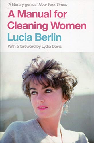 A Manual for Cleaning Women (Paperback, 2016, PAN MACMILLAN)