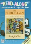 Enid Blyton: Good Work, Secret Seven (AudiobookFormat, 1999, Chivers Audio Books)