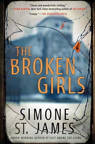 Simone St. James: The Broken Girls (Paperback, 2018, Berkley)