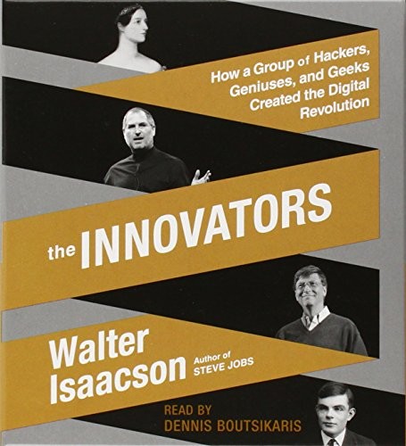 The Innovators (AudiobookFormat, 2014, Simon & Schuster Audio)