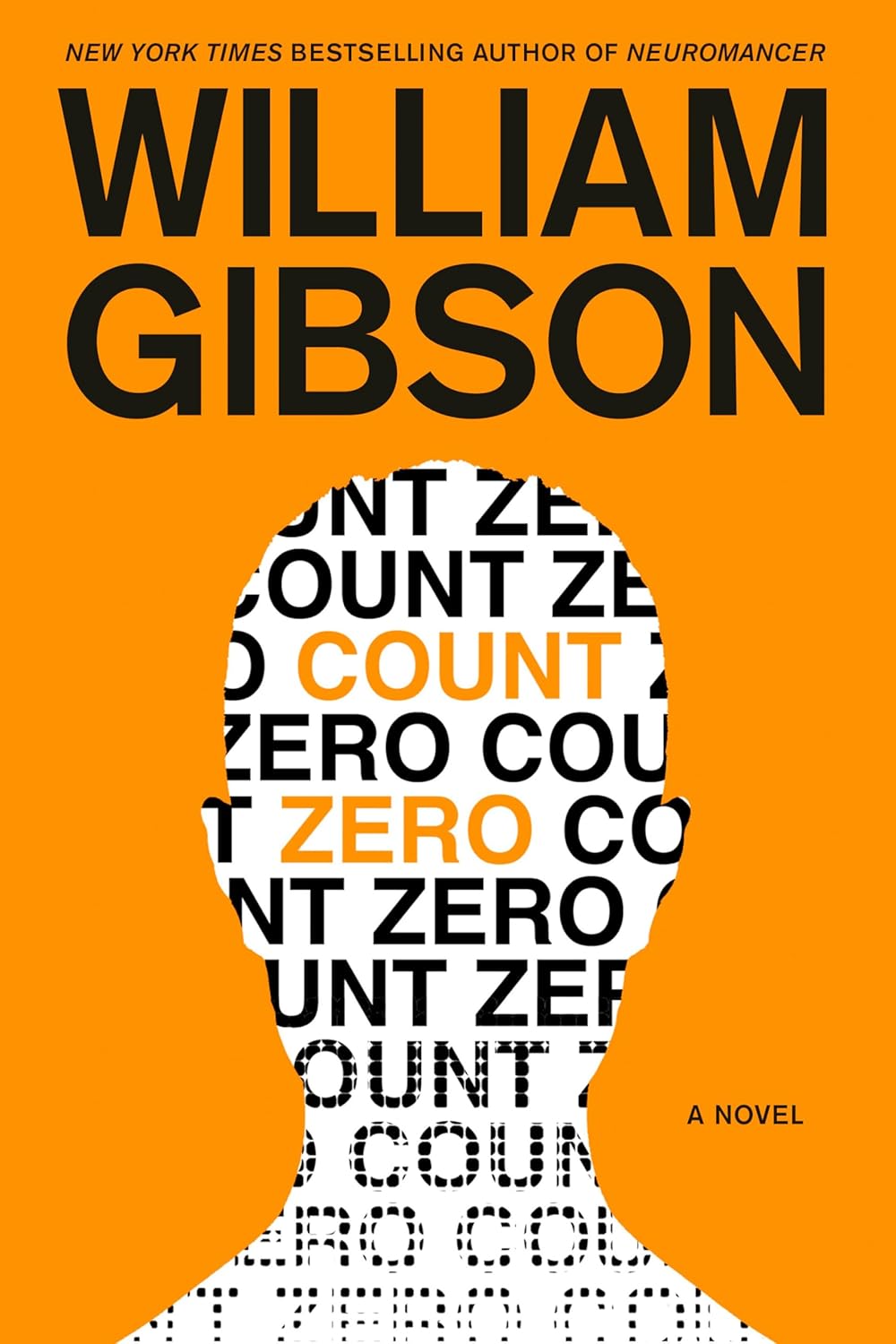 William Gibson (unspecified), William F. Gibson: Count Zero (1986, Gollancz)