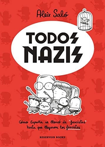 Todos nazis (Paperback, 2020, RESERVOIR BOOKS)