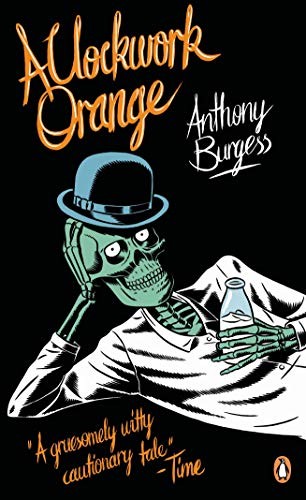 Anthony Burgess, Anthony Burgess: Penguin Essentials a Clockwork Orange (Paperback, 2011, Penguin UK)