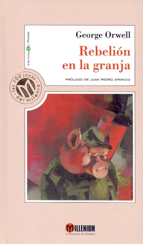 George Orwell: Rebelión en la granja (Hardcover, Spanish language, 1999, Unidad Editorial)