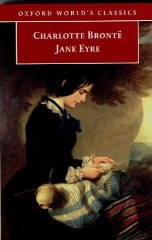 Charlotte Brontë: Jane Eyre (Paperback, 1998, Oxford University Press)