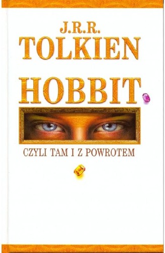 Hobbit : czyli tam i z powrotem (Polish language, 2002, Wydawnictwo Iskry)