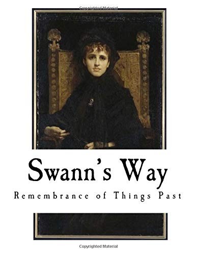 Marcel Proust: Swann's Way (Paperback, 2018, CreateSpace Independent Publishing Platform)