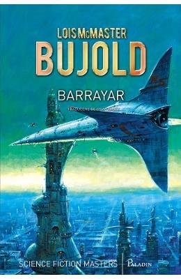 Lois McMaster Bujold: Barrayar (Romanian language, 2014, Editura Paladin)