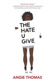 The Hate U Give (Hardcover, 2017, Harper Collins)