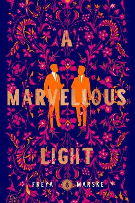 Marvellous Light (2021, Pan Macmillan)