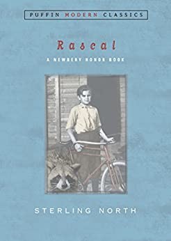 Sterling North: Rascal (1963, Dutton)