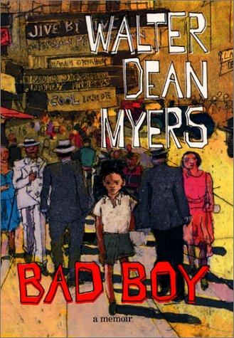 Walter Dean Myers: Bad Boy (Hardcover, 2001, Amistad)