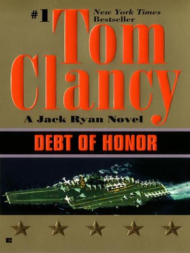 Tom Clancy: Debt of Honor (EBook, 2009, Penguin USA, Inc.)