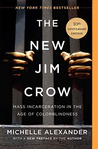 The New Jim Crow (Paperback, 2020, The New Press)