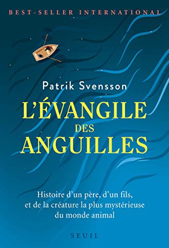 L'Évangile des anguilles (Paperback, 2021, SEUIL, Seuil)