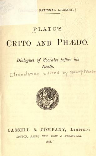 Plato: Crito and Phaedo (1888, Cassell)