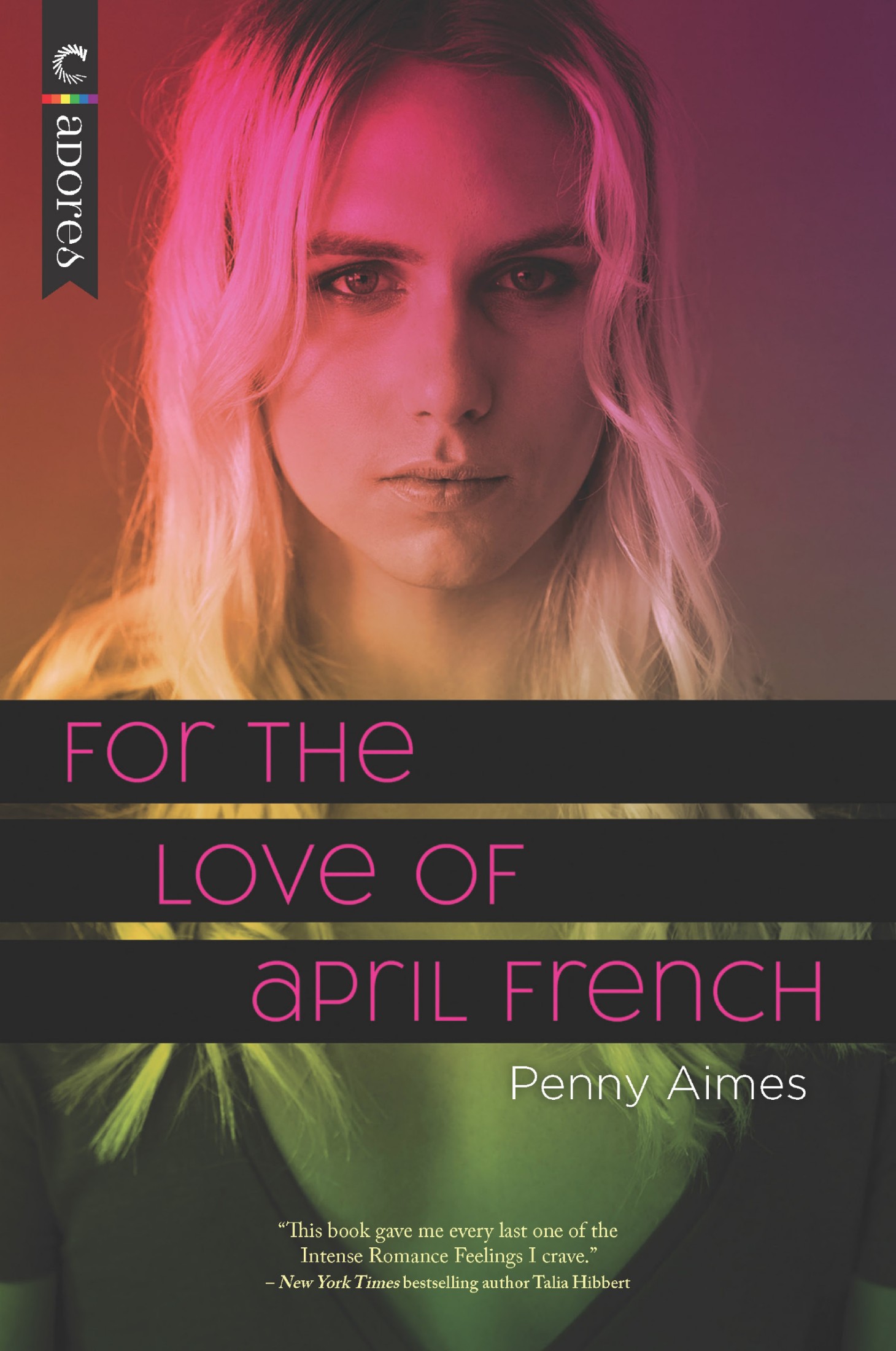 For the Love of April French (2021, Harlequin Enterprises ULC)