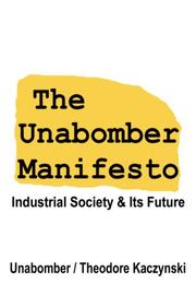 The Unabomber Manifesto (Paperback, 2007, Filiquarian Publishing, LLC.)