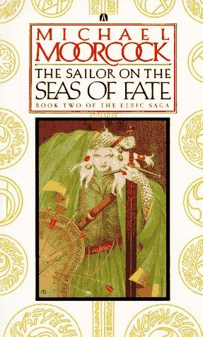 The Sailor on the Seas of Fate (Paperback, 1987, Ace)