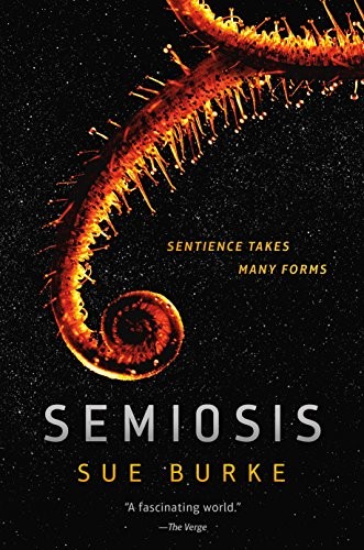 Semiosis (Paperback, 2019, Tor Books)