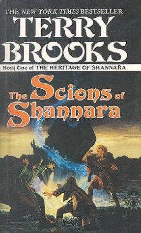 The Scions of Shannara (Heritage of Shannara) (Hardcover, 1999, Tandem Library)