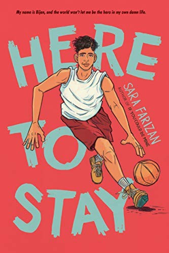 Sara Farizan: Here to Stay (Paperback, 2019, Algonquin Young Readers)