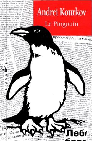 Le pingouin (Hardcover, 2000, Liana Levi)