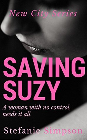 Saving Suzy (2018, Independently Published)