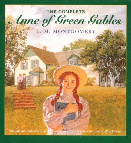 The Complete Anne of Green Gables (1998, Starfire)