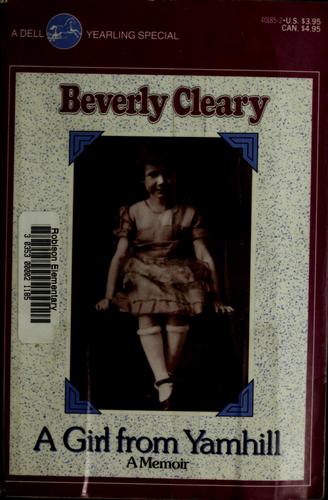 Beverly Cleary: A girl from Yamhill (1989, Dell Pub.)