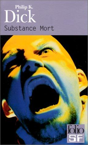 Substance mort (Paperback, French language, 2000, Gallimard)
