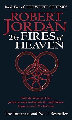 The Fires of Heaven (Wheel of Time, #5)