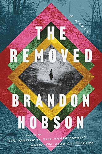 Brandon Hobson: The Removed (Hardcover, 2021, Ecco)