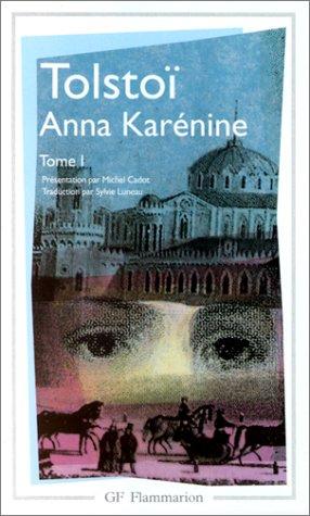 Anna Karénine (Paperback, French language, 1998, GF Flammarion)