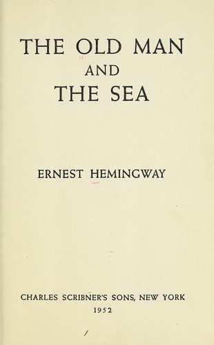 The old man and the sea. (1965, Scribner)