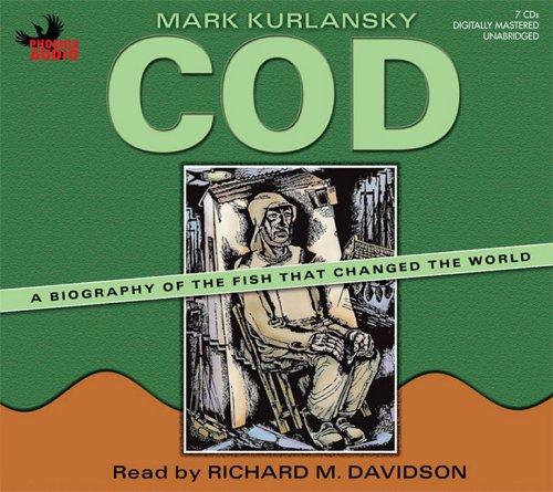 Mark Kurlansky: Cod (AudiobookFormat, 2006, Phoenix Audio)