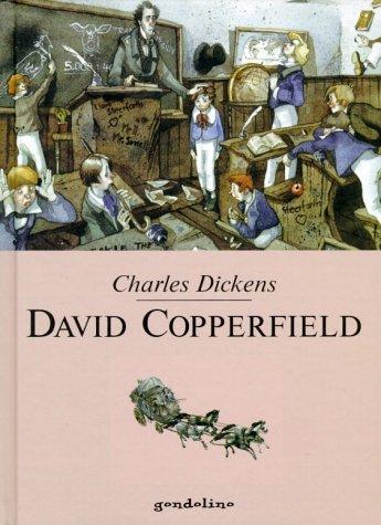 Charles Dickens: David Copperfield (Hardcover, German language, 2002, Gondrom Verlag)