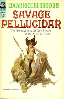 Savage Pellucidar (1963, Ace Books, Inc.)
