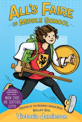 All's Faire in Middle School (2017, Dial Books)