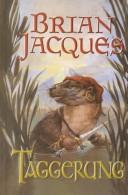 Brian Jacques: Taggerung (2002, Thorndike Press)