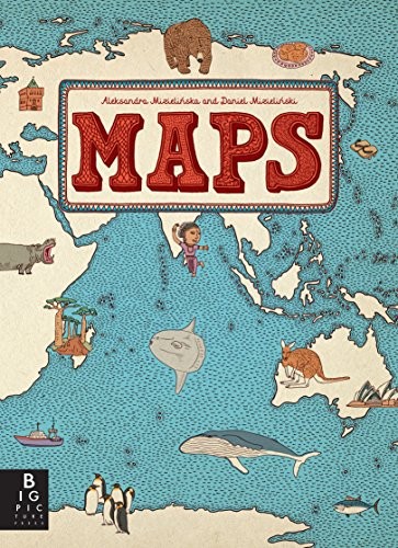 Maps (2013, Big Picture Press)