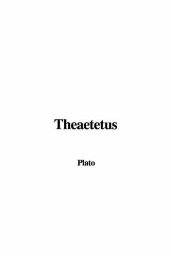 Plato: Theaetetus (Paperback, 2006, IndyPublish.com)