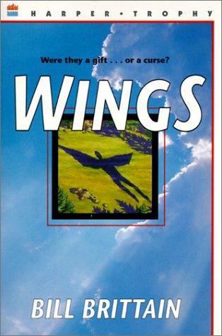 Bill Brittain: Wings (Hardcover, 1999, Tandem Library)