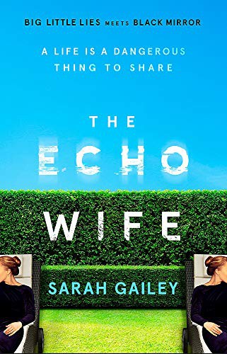 The Echo Wife (Paperback, 2021, Hodder & Stoughton)