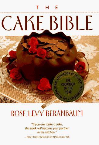 The cake bible (1988)