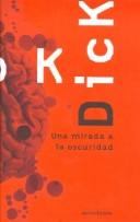 Una Mirada a la Oscuridad (Hardcover, Spanish language, 2002, Ediciones Minotauro)