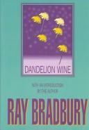 Dandelion Wine (Hardcover, 1999, G. K. Hall & Company)